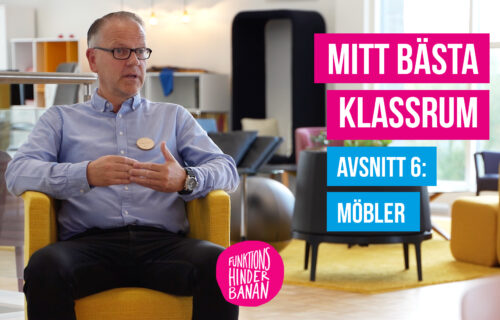 Mitt bästa klassrum – Avsnitt 6: Möbler